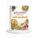 Guia Prático Para Uma Vida Saudável