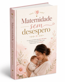 Maternidade Sem Desespero
